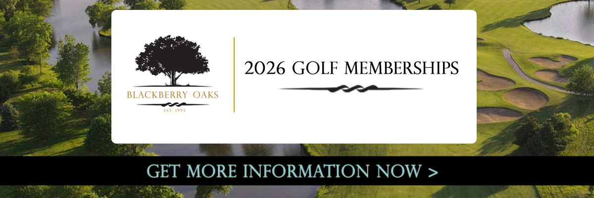 Blackberry Oaks Golf Course 2026 Memberships